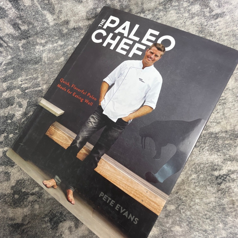 The Paleo Chef Pete Evans Quick Flavorful Paleo Meals Cookbook Eating Well
